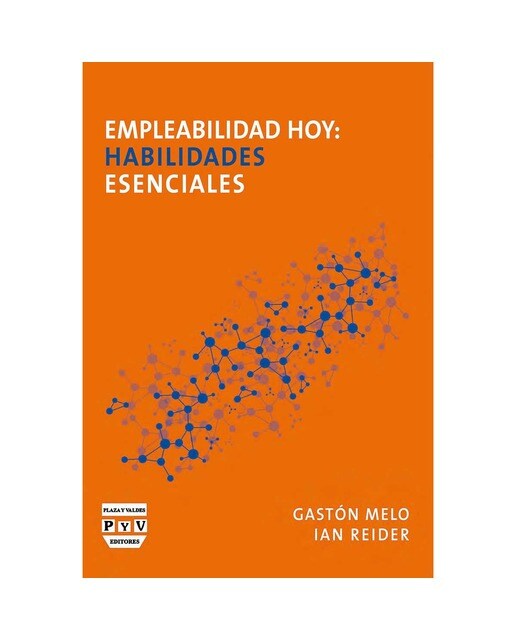 Empleabilidad hoy: habilidades esenciales 1