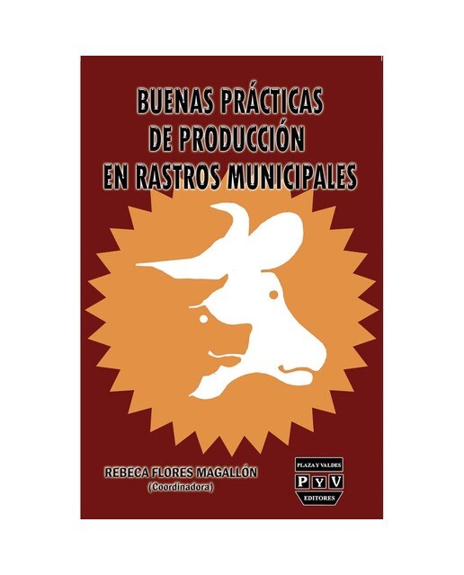 Buenas practicas de produccion en rastros municipa 1