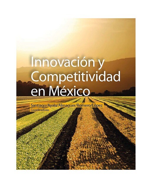 Innovacion y competitividad en mexico 1