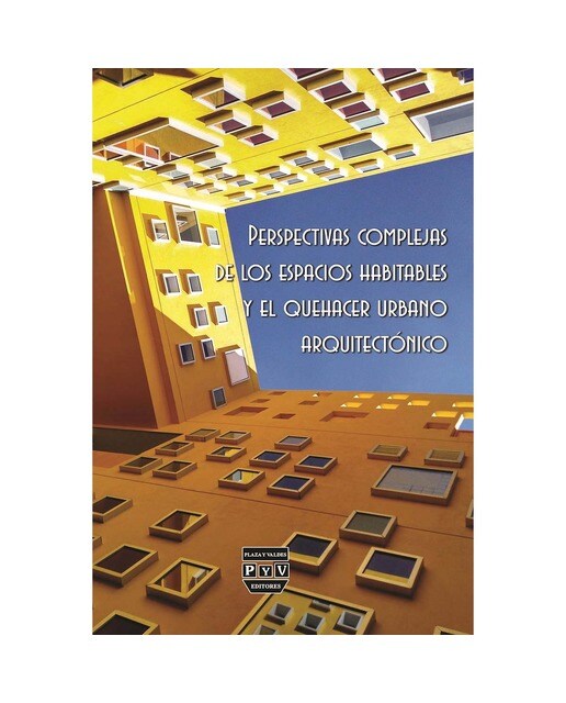 Perspectivas complejas de los espacios habitables 1