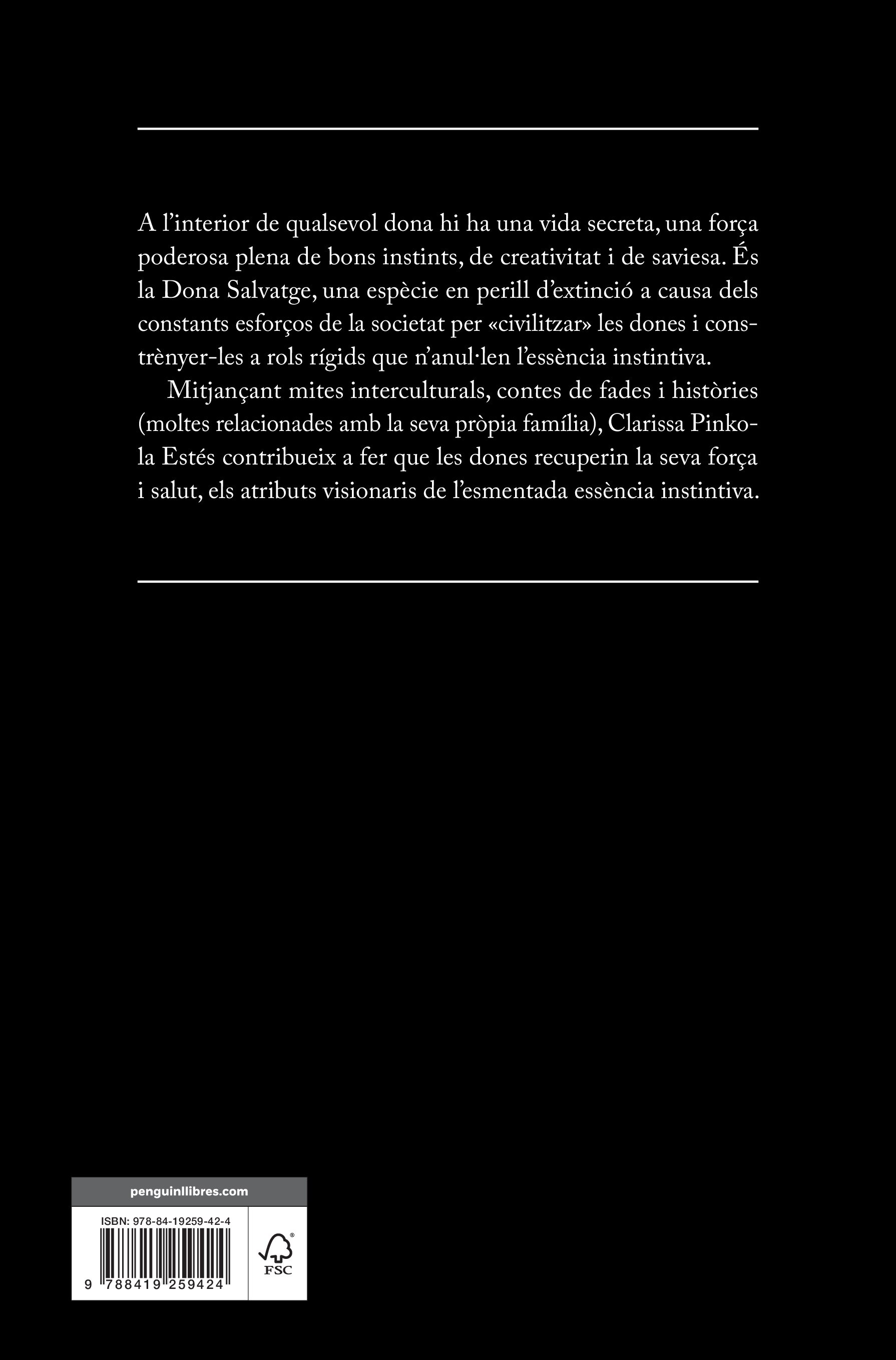 Dones que corren amb els llops: Mites i contes de l&arquetip de la Dona Salvatge (Capa mole) 2
