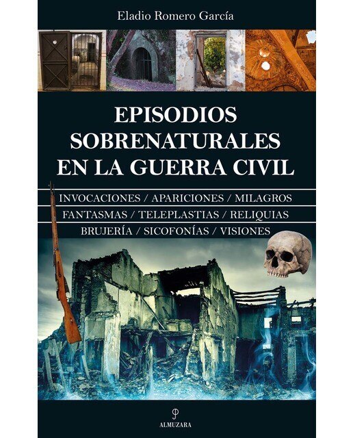 Episodios sobrenaturales en la Guerra Civil (Capa mole) 1