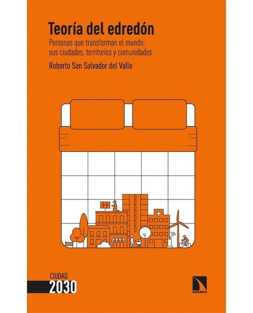 Teoría del edredón: Personas que transforman el mundo,  sus ciudades, territorios y comunidades (Capa mole) 1