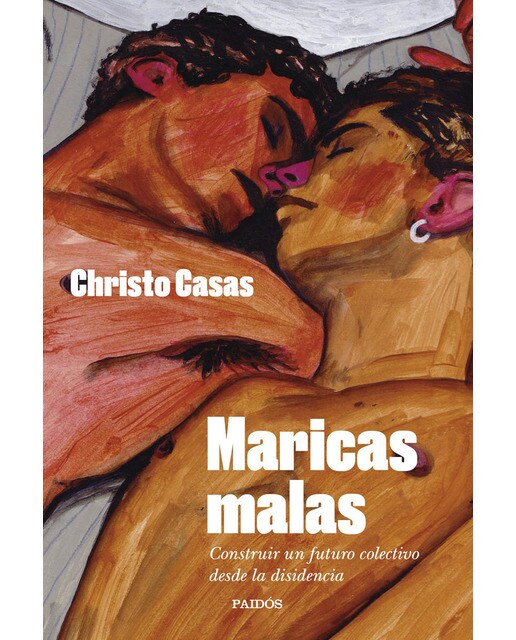 Maricas malas: Construir un futuro colectivo desde la disidencia (Capa mole com abas) 1