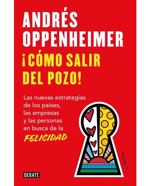 Imagem 0 de Cómo salir del pozo: Los secretos de los países, las empresas y las personas más felices (Capa mole)