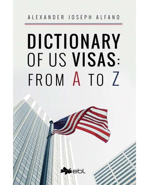 Imagen 0 de Dictionary of us visas: from a to z