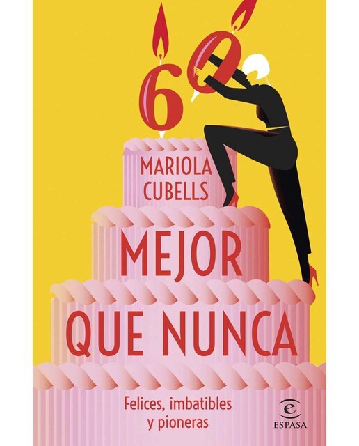 Mejor que nunca: Felices, imbatibles y pioneras (Capa mole com abas) 1