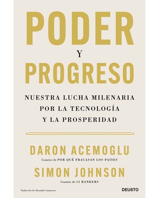 Imagem 0 de Poder y progreso: Nuestra lucha milenaria por la tecnología y la prosperidad (Capa mole com abas)