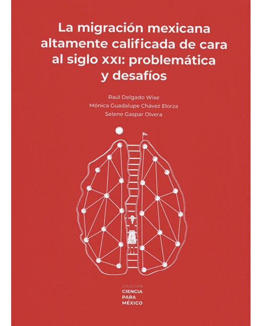 La migracion mexicana altamente calificada de cara 1