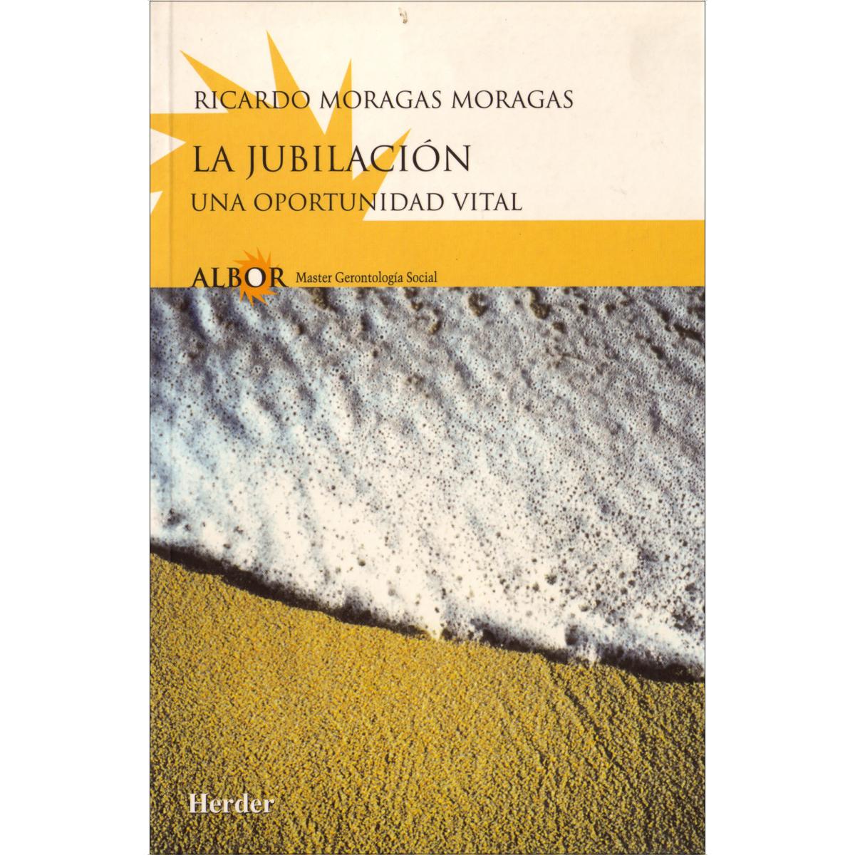 Imagem 0 de La jubilación: Una oportunidad vital (Capa mole com abas)