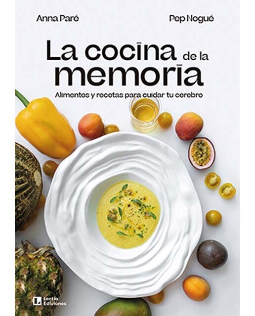 La cocina de la memoria: Alimentos y recetas para cuidar tu cerebro (Capa mole) 1