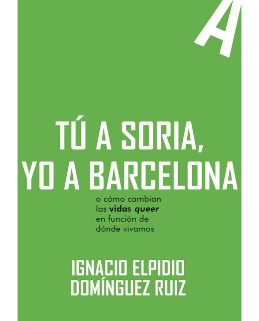 Tu a soria, yo a barcelona