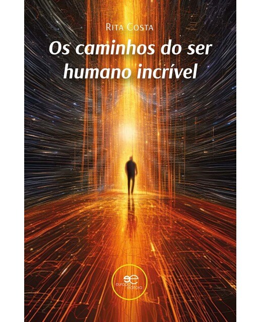 OS CAMINHOS DO SER HUMANO INCRÍVEL 1