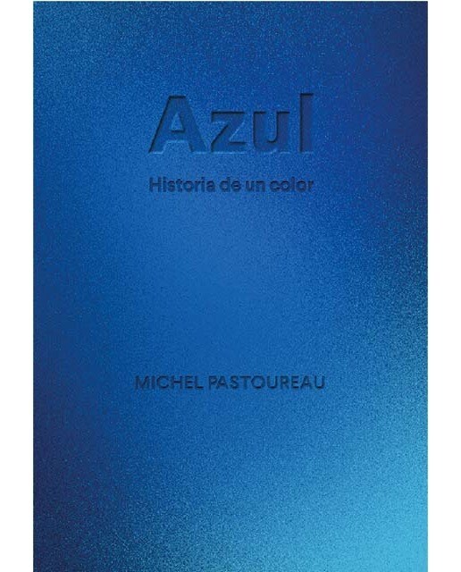 Imagem 0 de Azul. Historia de un color (Capa dura)