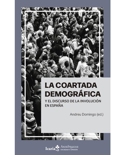 La coartada demográfica y el discurso de la involución en España (Capa mole com abas) 1