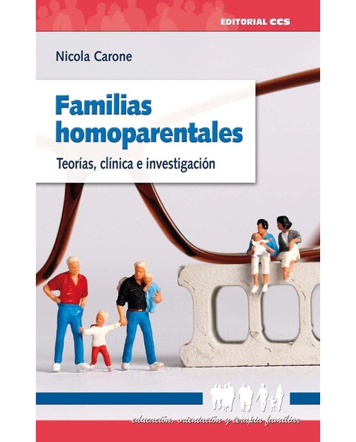 Familias homoparentales: Teorías, clínica e investigación (Capa mole) 1