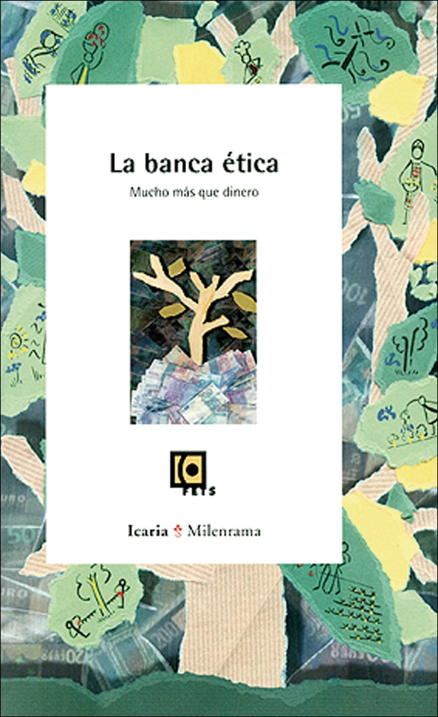 Banca ética. Mucho más que dinero, La (Capa mole) 1