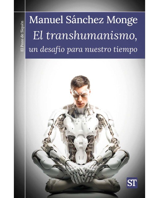 El transhumanismo, un desafío para nuestro tiempo (Capa mole) 1