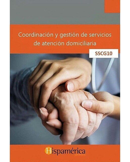 SSCG10 Coordinación y gestión de servicios de atención domiciliaria 1