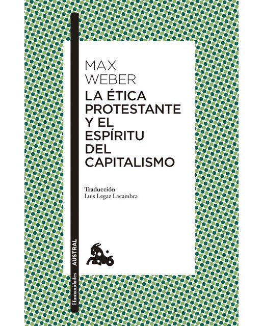 La ética protestante y el espíritu del capitalismo (Bolso) (Capa mole) 1