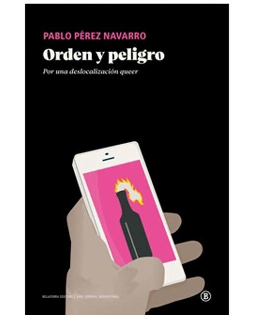 Orden y peligro: Por una deslocalización queer (Capa mole) 1