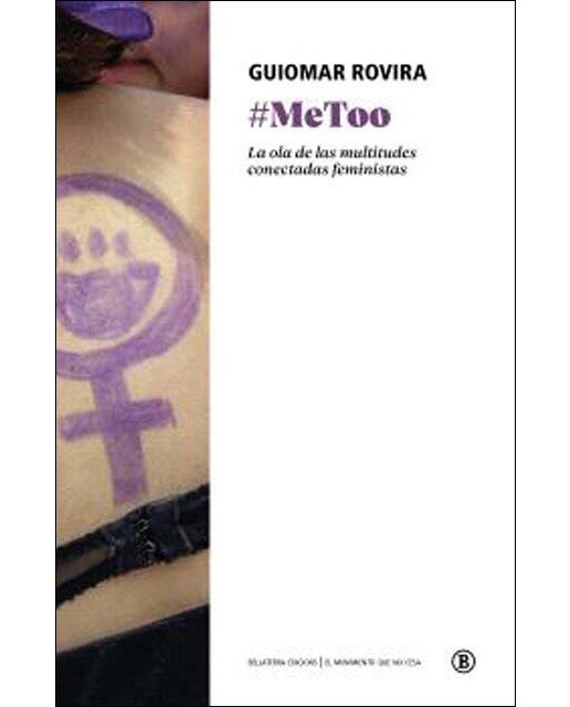 #MeToo: La ola de las multitudes conectadas feministas (Capa mole) 1