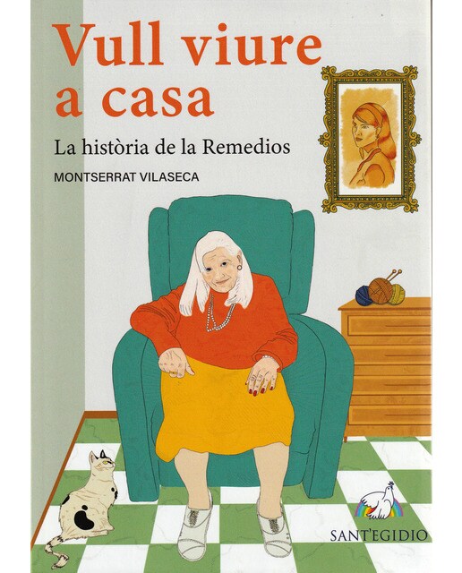 Vull viure a casa: La història de la Remedios (Capa mole) 1