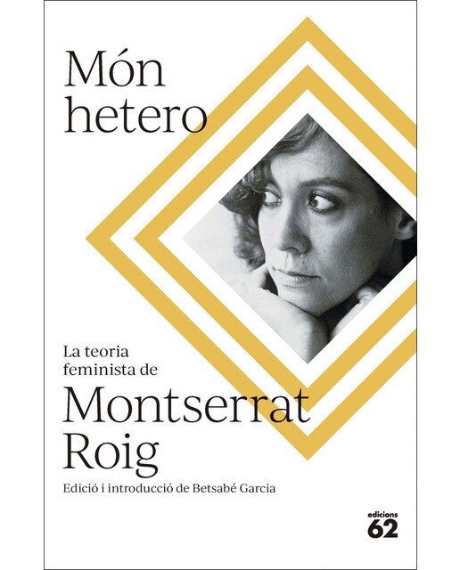 Imagem 0 de Món hetero: La teoria feminista de Montserrat Roig (Capa mole com abas)