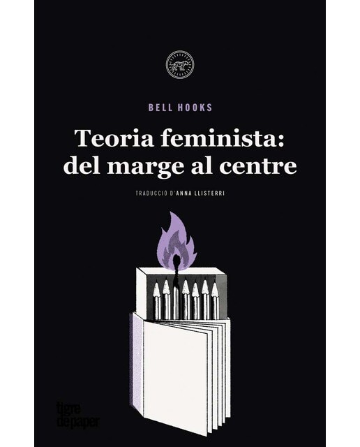 Teoria feminista: del marge al centre (Capa mole) 1