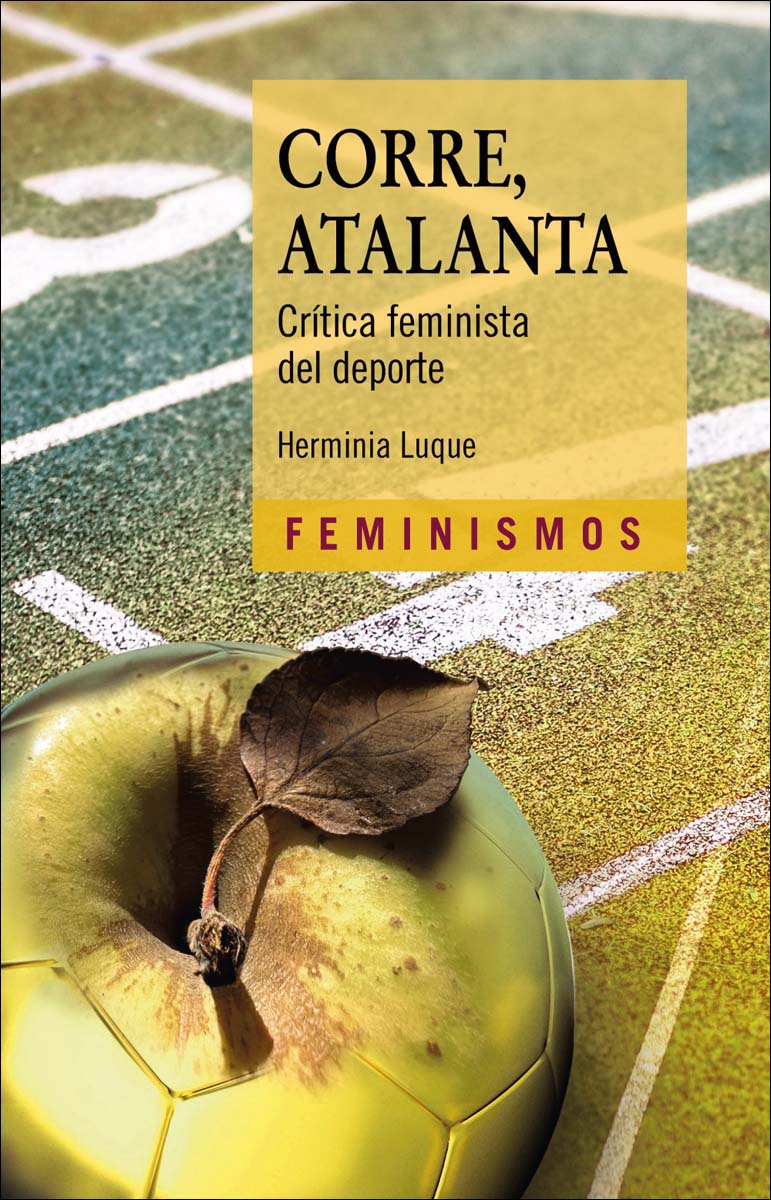 Corre, Atalanta: Crítica feminista del deporte 1
