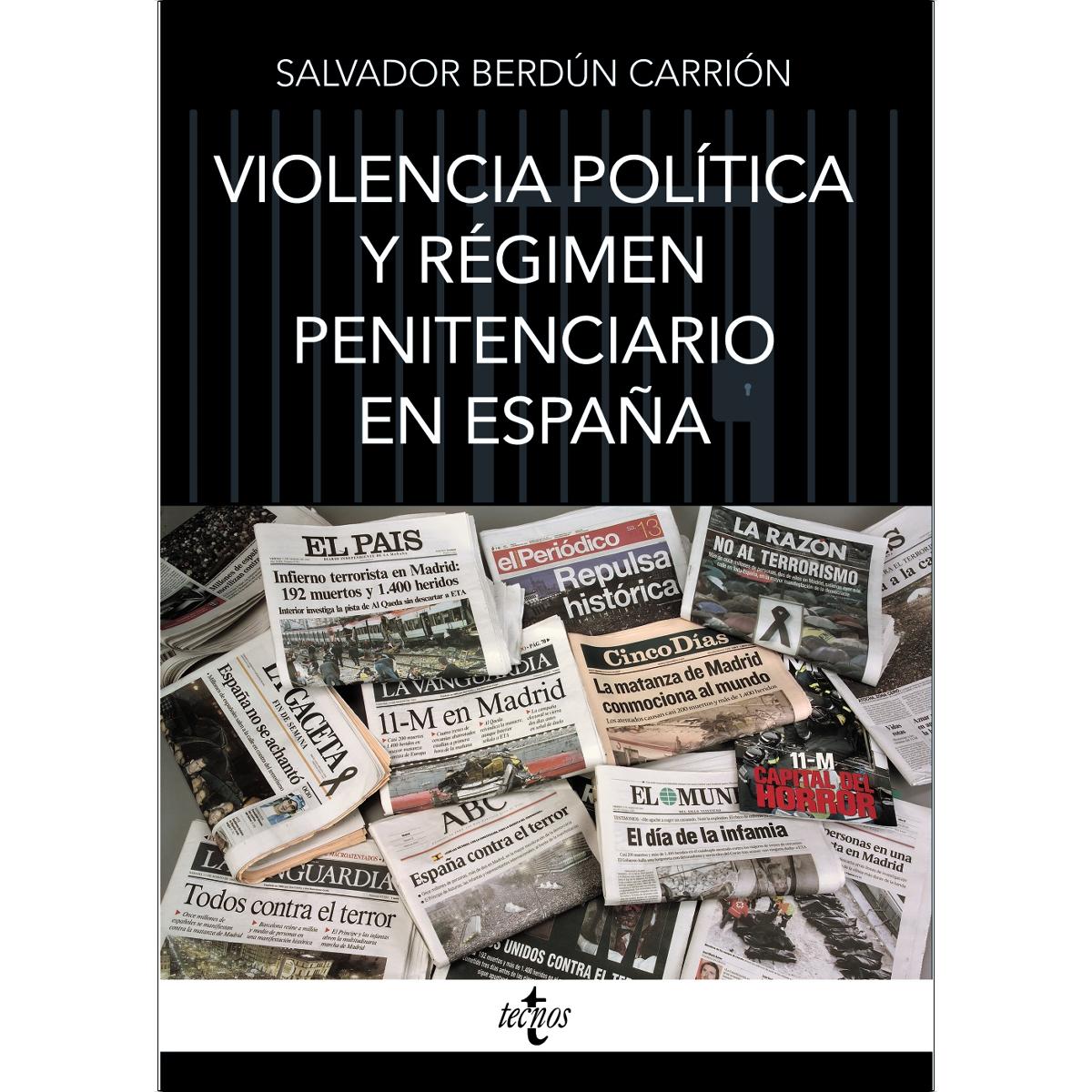 Violencia política y régimen penitenciario en España (Capa mole com abas) 1