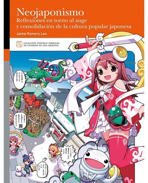 Neojaponismo. Reflexiones en torno al auge y consolidación de la cultura popular japonesa 1