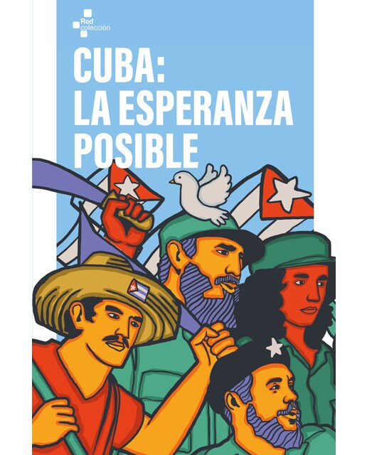 Cuba: la esperanza posible 1