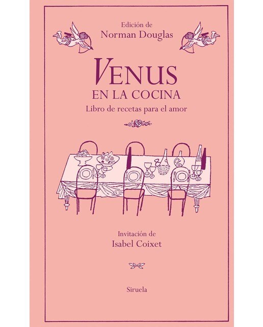 Venus en la cocina: Libro de recetas para el amor (Capa dura) 1