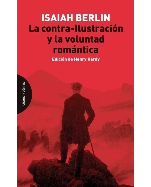 La contra-Ilustración y la voluntad romántica 1