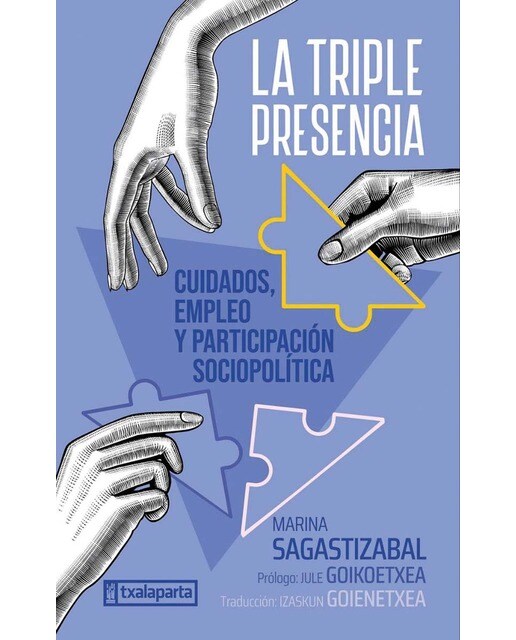 La triple presencia: Cuidados, empleo y participación sociopolítica (Capa mole com abas) 1
