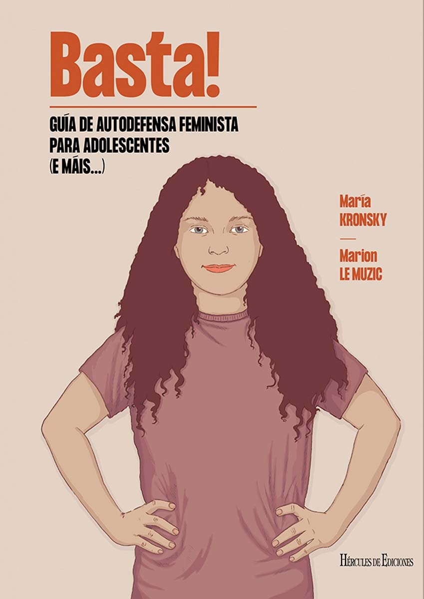Basta! Guía de autodefensa feminista para adolescentes (e máis...) (Capa mole com abas) 1