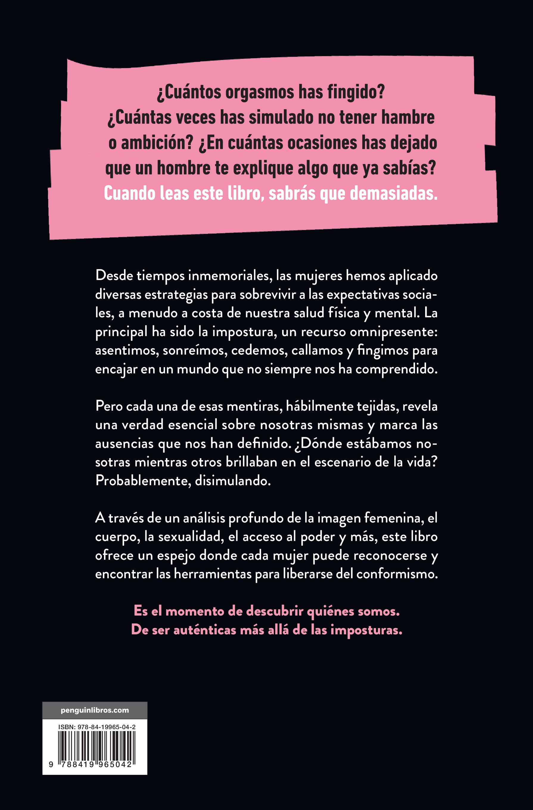 Auténticas impostoras: Todo lo que las mujeres fingimos y el elevado precio que pagamos por ello (Capa mole) 2