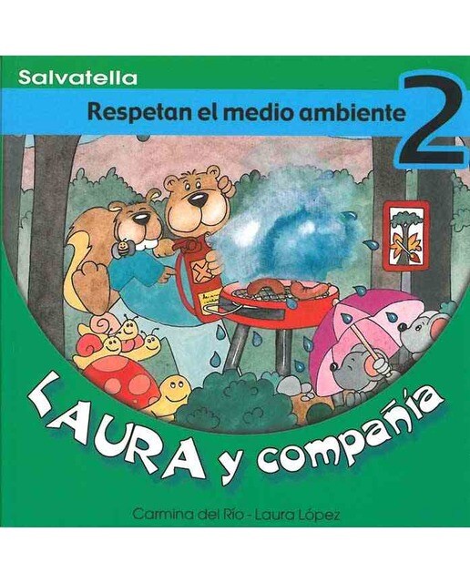 Laura y compañia 2: Respetan el medio ambiente(Tapa blanda) 1