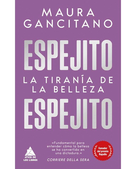 Espejito, espejito: La tiranía de la belleza (Capa mole com abas) 1