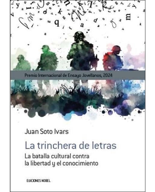 Imagem 0 de La trinchera de letras: La batalla cultural contra la libertad y el conocimiento (Capa mole)
