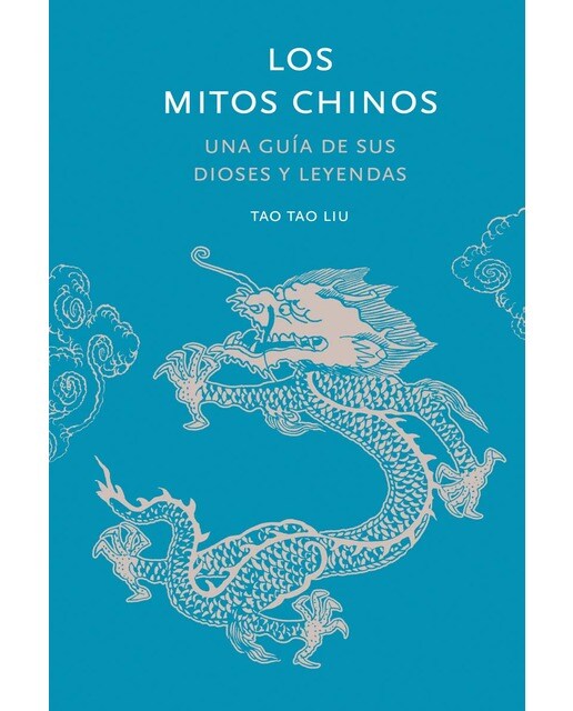 Imagem 0 de Los mitos chinos: Una guía de sus dioses y leyendas (Capa dura)