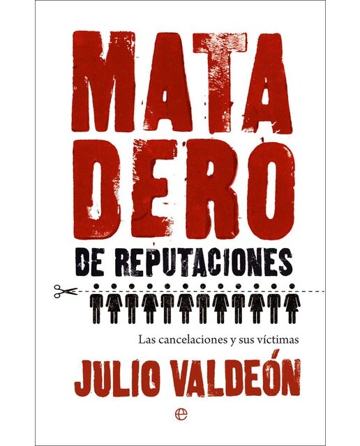 Matadero de reputaciones: Las cancelaciones y sus víctimas (Capa mole com abas) 1