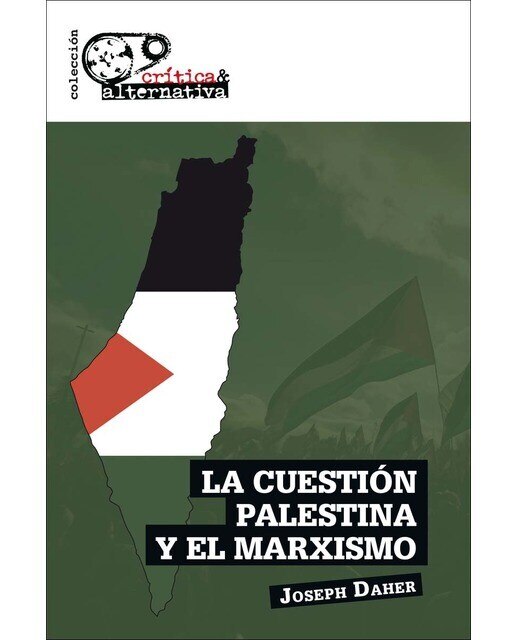 La cuestión palestina y el marxismo (Capa mole) 1
