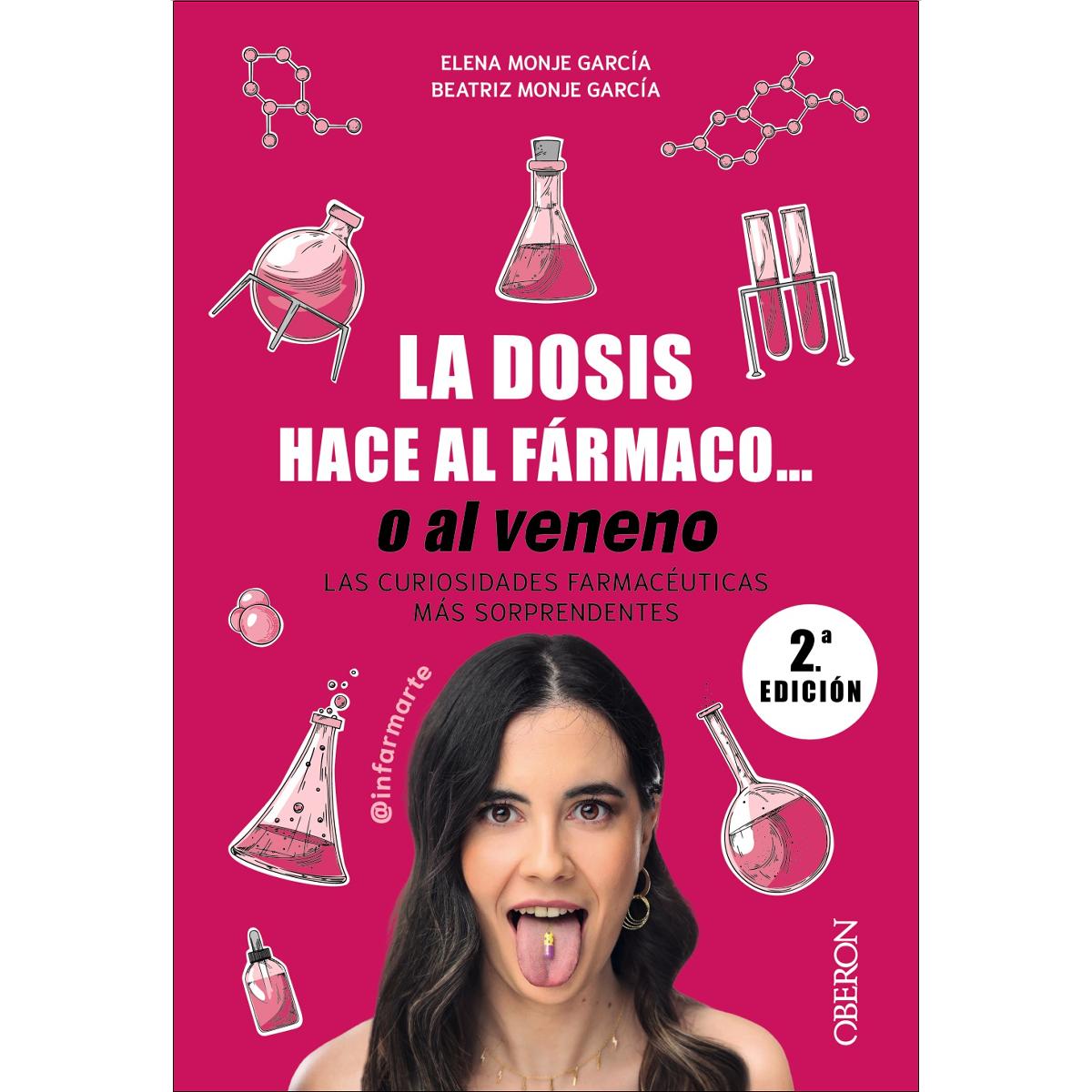 Imagem 0 de La dosis hace al fármaco... o al veneno: Las curiosidades farmacéuticas más sorprendentes (Capa mole com abas)