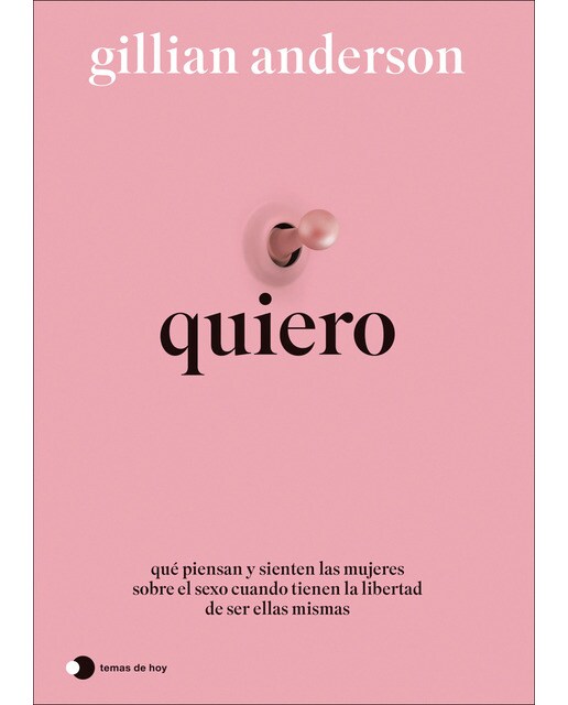 Imagem 0 de Quiero: Qué piensan y sienten las mujeres sobre el sexo cuando tienen la libertad de ser ellas mismas