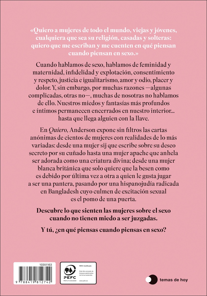 Quiero: Qué piensan y sienten las mujeres sobre el sexo cuando tienen la libertad de ser ellas mismas 2