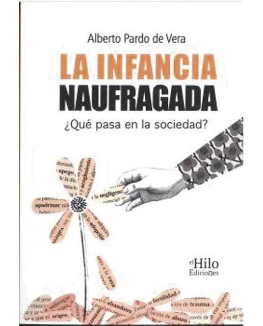 La infancia naufragada: ¿Qué pasa en la sociedad? 1