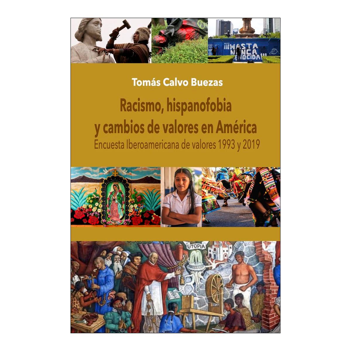 Racismo, hispanofobia y cambios de valores en amér 1