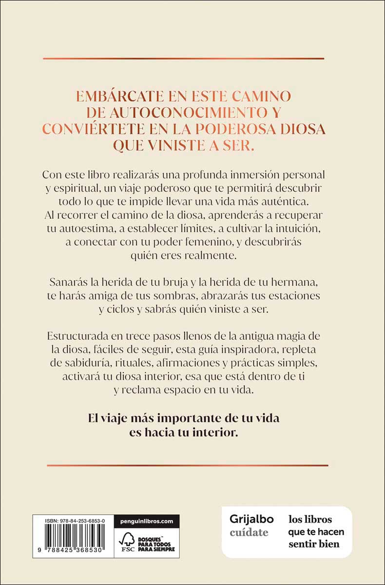 Libera tu diosa interior : 13 pasos para despertar tu versión más intuitiva, auténtica y poderosa (Capa mole) 2